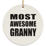 Most Awesome Granny - Circle Ornament