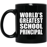 World's Greatest School Principal - 11 Oz Coffee Mug Black