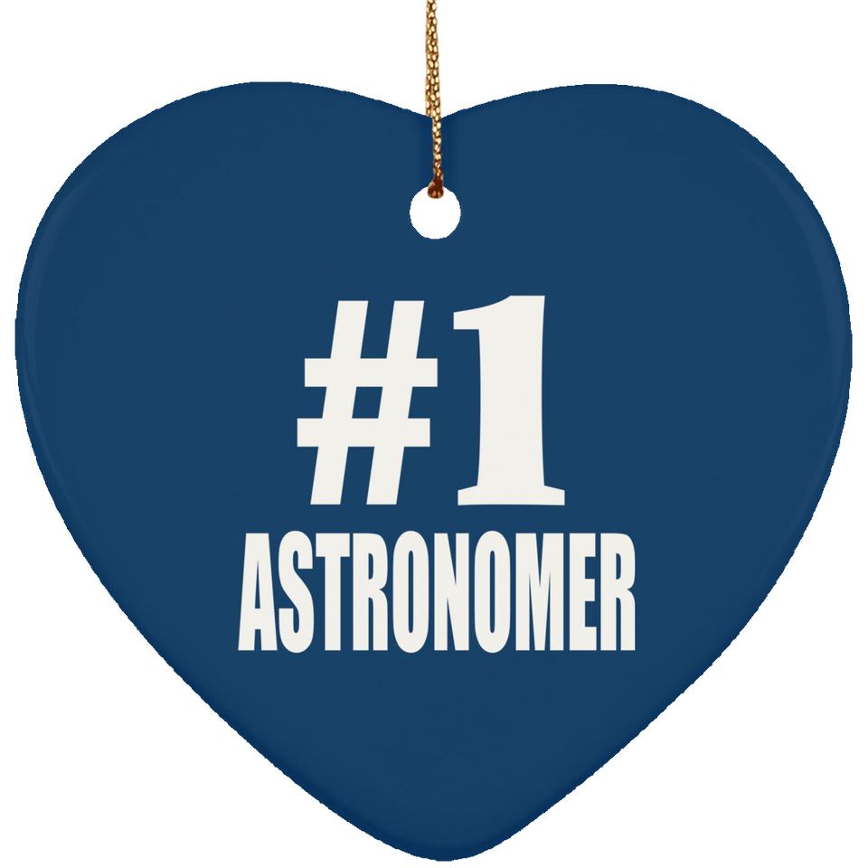 Number One #1 Astronomer - Heart Ornament
