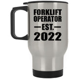 Forklift Operator Established EST. 2022 - Silver Travel Mug