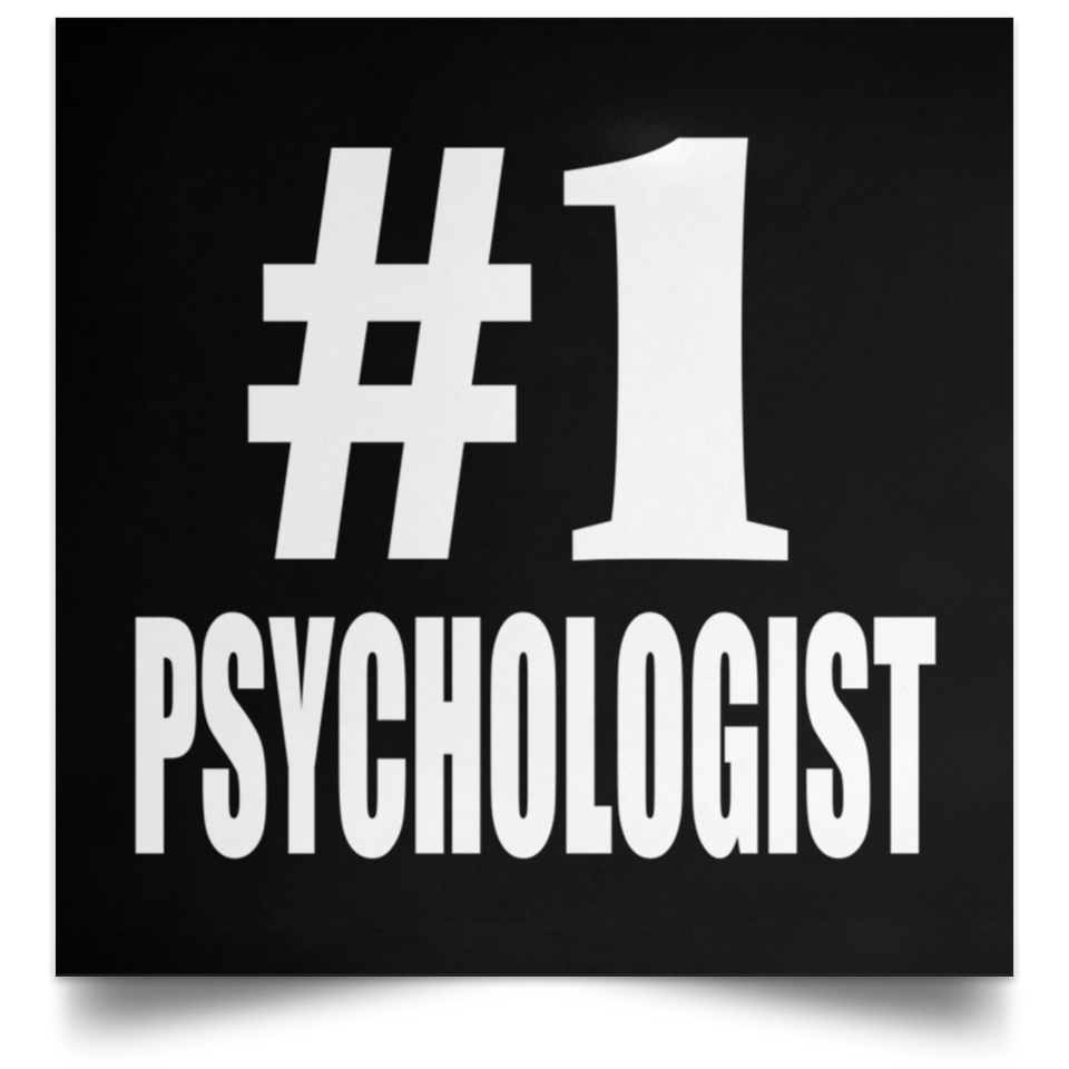 Number One #1 Psychologist - Poster Square