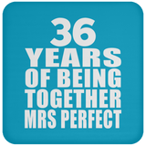 36th Anniversary 36 Years Of Being Mrs Perfect - Drink Coaster