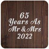 65th Anniversary 65 Years As Mr & Mrs 2022 - Drink Coaster D