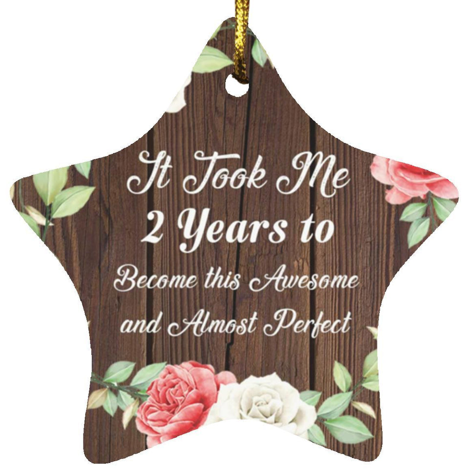 2nd Birthday Took 2 Years To Become Awesome & Perfect - Star Ornament A