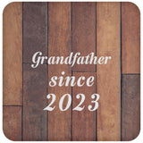 Grandfather Since 2023 - Drink Coaster E