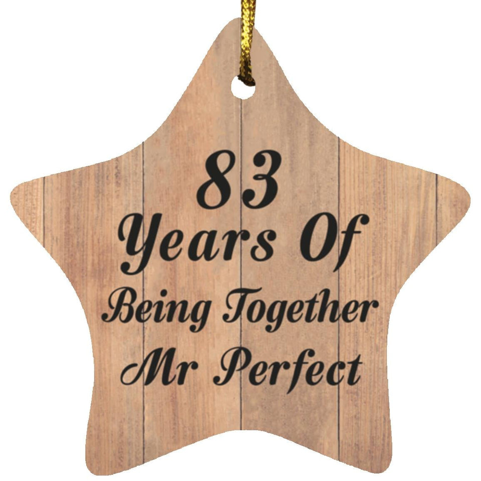 83rd Anniversary 83 Years Of Being Mr Perfect - Star Ornament C
