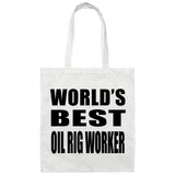 World's Best Oil Rig Worker - Tote Bag White