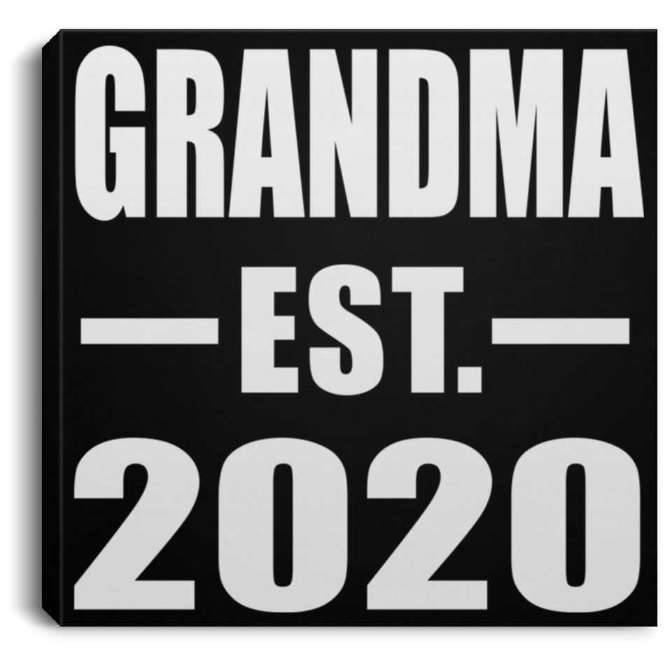 Grandma Established EST. 2020 - Canvas Square