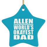 Allen World's Okayest Dad - Star Ornament