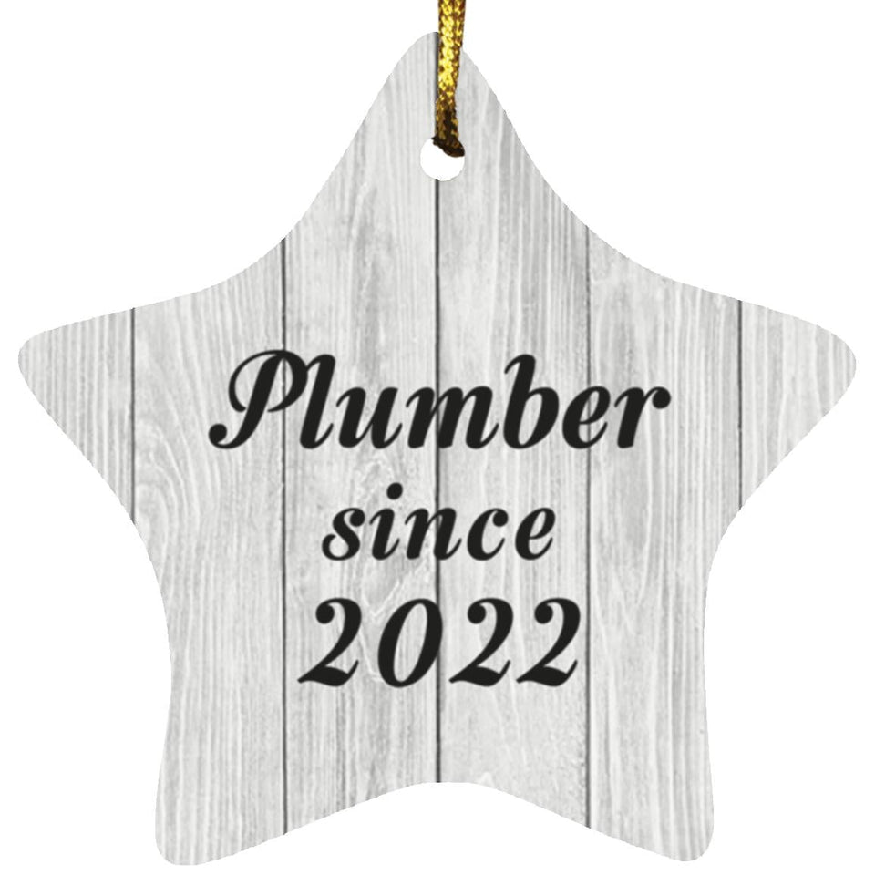 Plumber Since 2022 - Star Ornament F