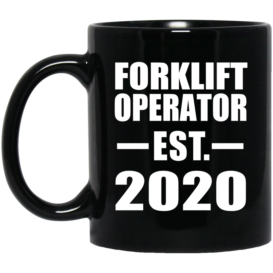 Forklift Operator Established EST. 2020 - 11oz Coffee Mug Black