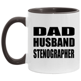 Dad Husband Stenographer - 11oz Accent Mug Black