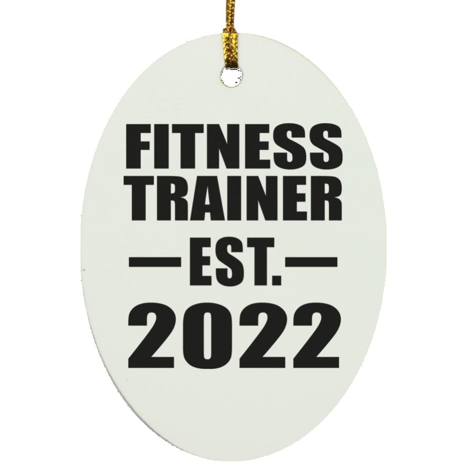 Fitness Trainer Established EST. 2022 - Oval Ornament