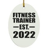 Fitness Trainer Established EST. 2022 - Oval Ornament