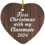 First Christmas With My Classmate 2024 - Heart Ornament D