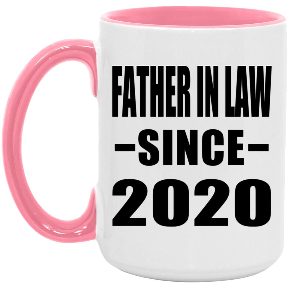 Father In Law Since 2020 - 15oz Accent Mug Pink
