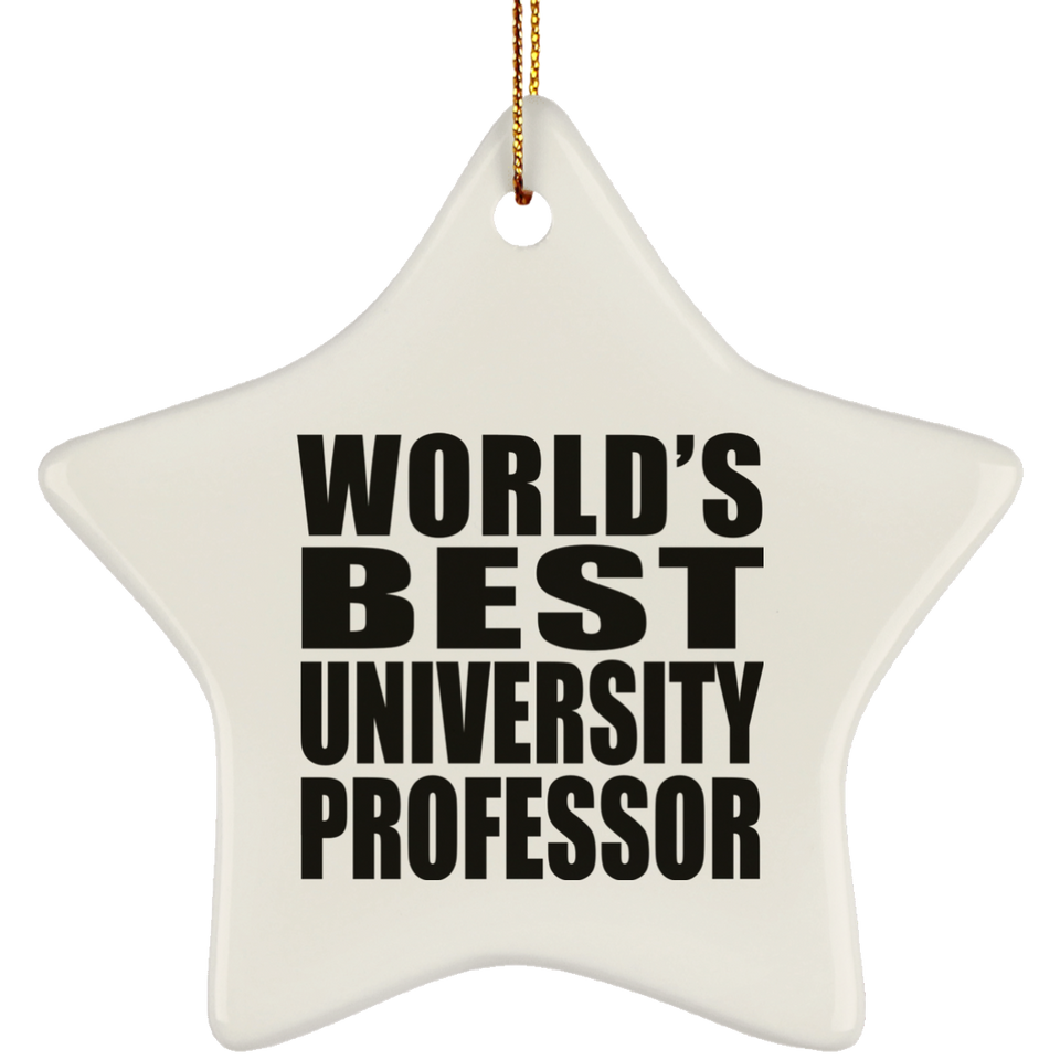 World's Best University Professor - Star Ornament