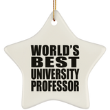 World's Best University Professor - Star Ornament