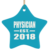 Physician Established EST. 2018 - Star Ornament