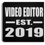 Video Editor Established EST. 2019 - Canvas Square