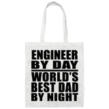 Engineer By Day World's Best Dad By Night - Tote Bag White