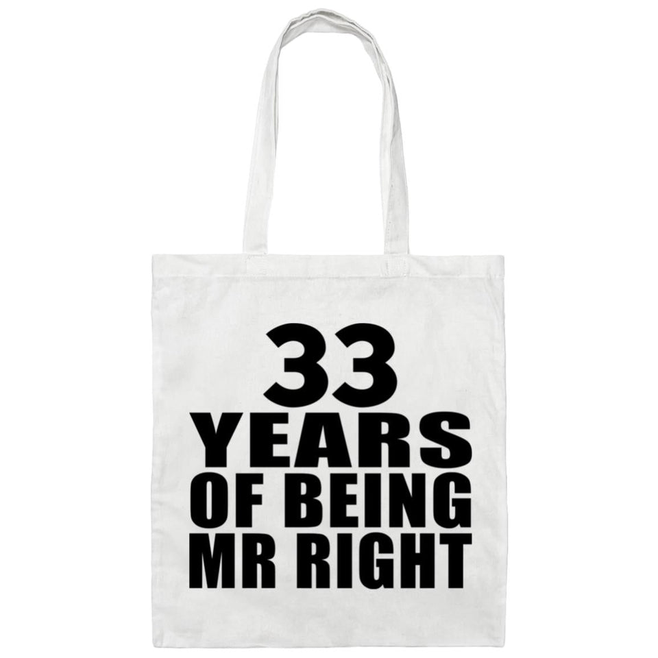 33rd Anniversary 33 Years Of Being Mr Right - Tote Bag White
