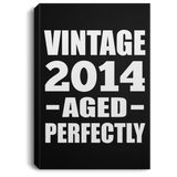 10th Birthday Vintage 2014 Aged Perfectly - Canvas Portrait