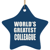 World's Greatest Colleague - Star Ornament