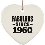 64th Birthday Fabulous Since 1960 - Heart Ornament