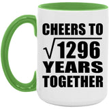 36th Anniversary Cheers To Square Root of 1296 Years Together - 15oz Accent Mug Green