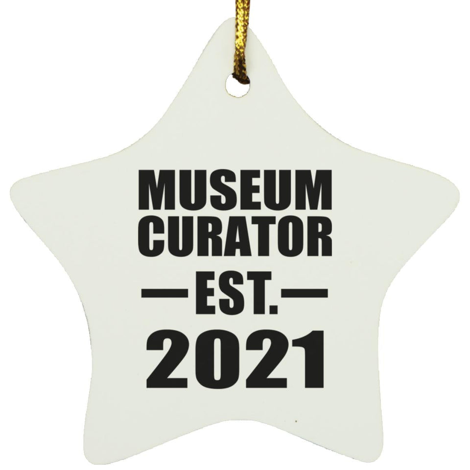 Museum Curator Established EST. 2021 - Star Ornament