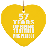57th Anniversary 57 Years Of Being Mrs Perfect - Heart Ornament