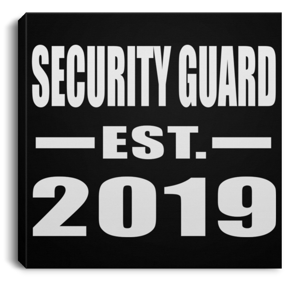Security Guard Established EST. 2019 - Canvas Square