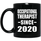 Occupational Therapist Since 2020 - 11oz Coffee Mug Black