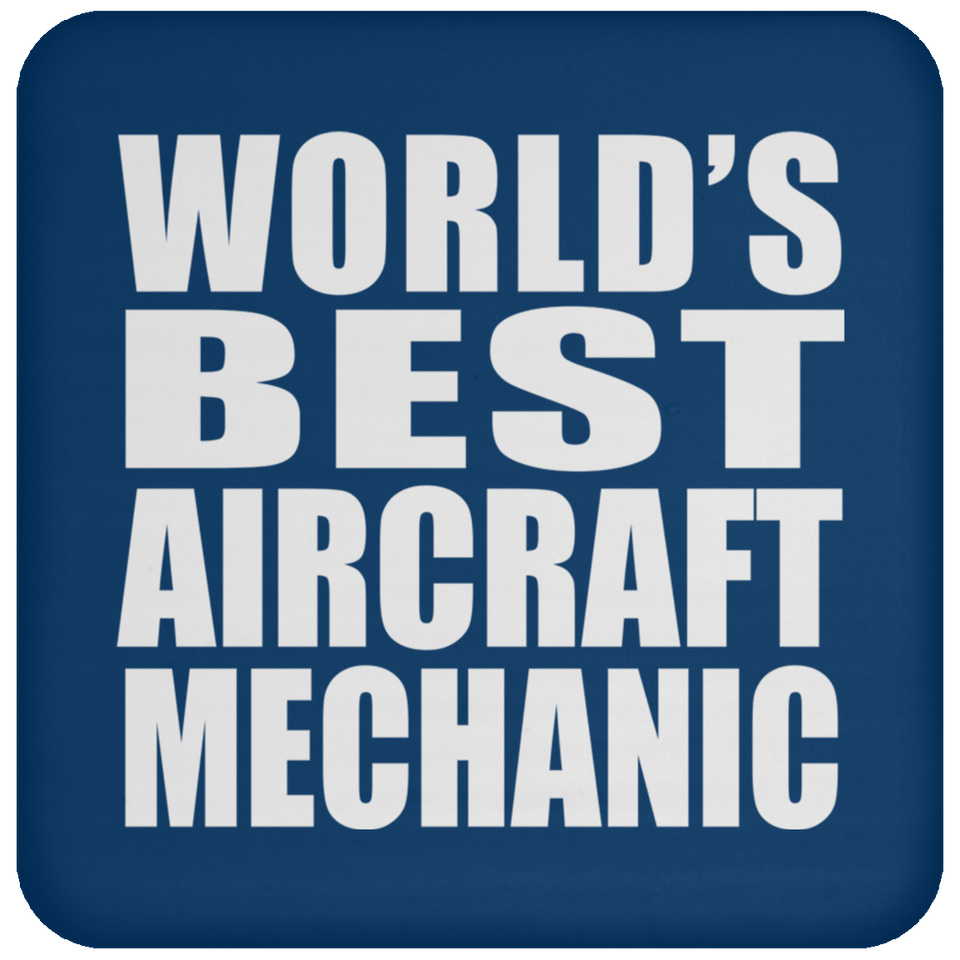 World's Best Aircraft Mechanic - Coaster