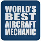 World's Best Aircraft Mechanic - Coaster