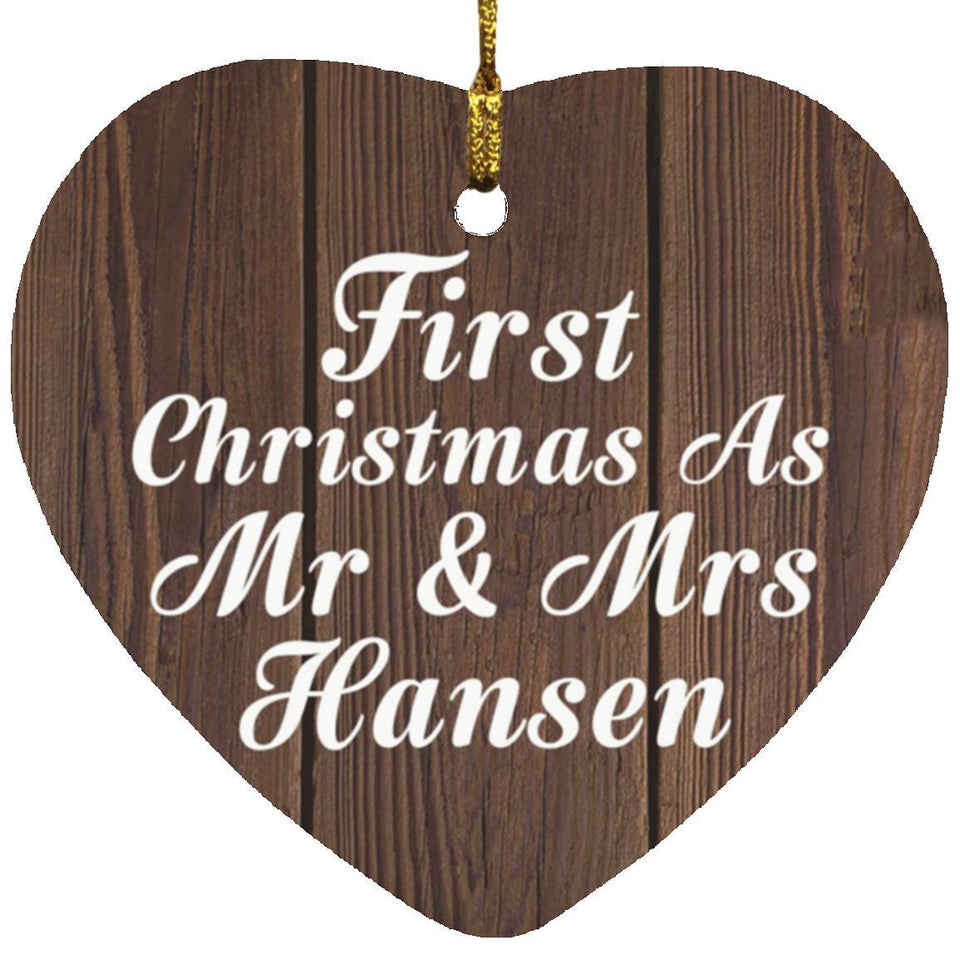 First Christmas As Mr & Mrs Hansen - Heart Ornament D