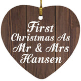 First Christmas As Mr & Mrs Hansen - Heart Ornament D