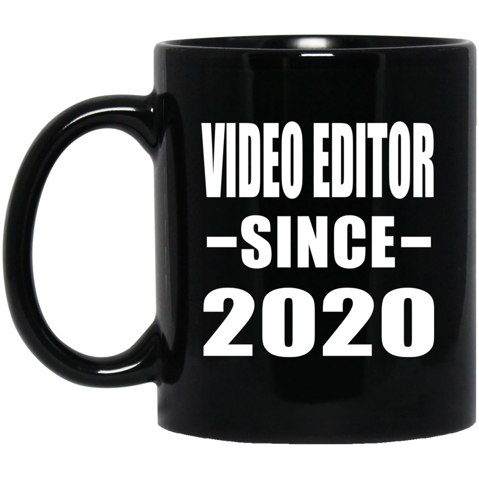 Video Editor Since 2020 - 11oz Coffee Mug Black