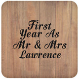 First Year As Mr & Mrs Lawrence - Drink Coaster C
