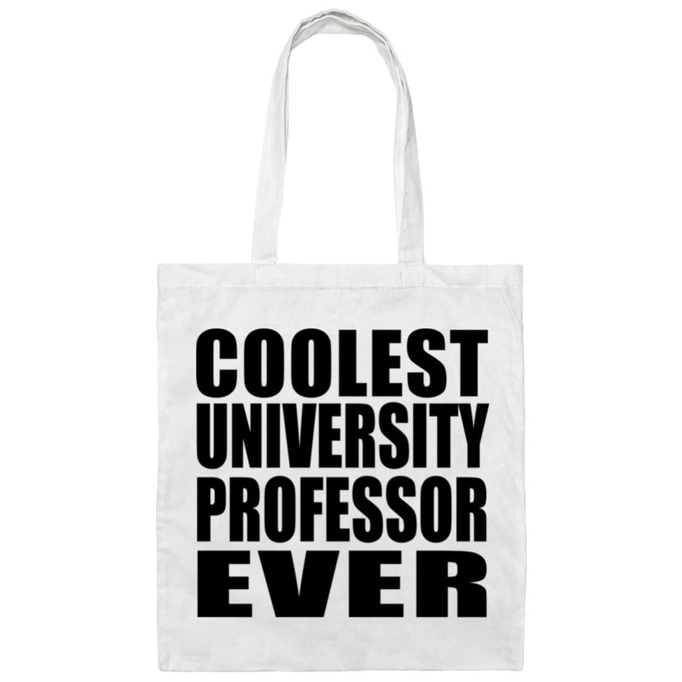 Coolest University Professor Ever - Tote Bag White