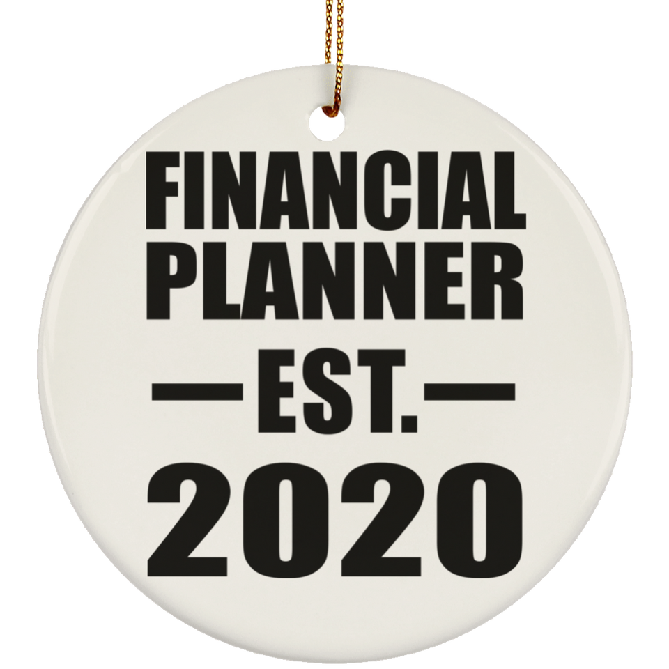 Financial Planner Established EST. 2020 - Circle Ornament