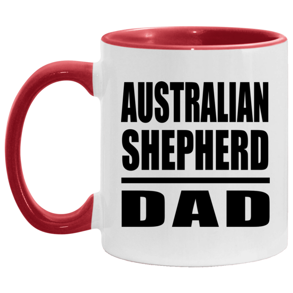 Australian Shepherd Dad - 11oz Accent Mug Red