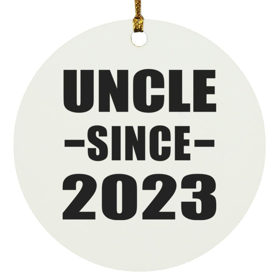 Uncle Since 2023 - Circle Ornament