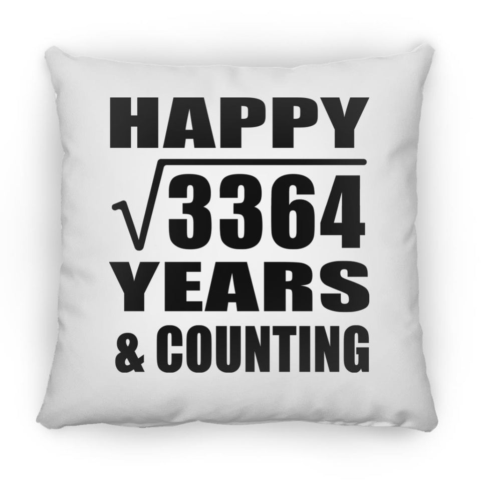 Happy 58th Anniversary Square Root of 3364 Years & Counting - Throw Pillow