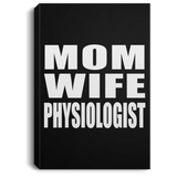 Mom Wife Physiologist - Canvas Portrait