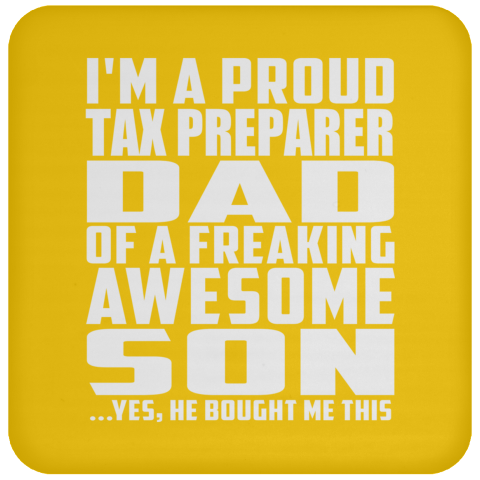 Proud Tax Preparer Dad Of Awesome Son - Drink Coaster