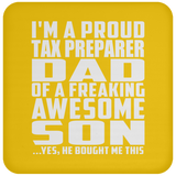 Proud Tax Preparer Dad Of Awesome Son - Drink Coaster