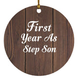 First Year As Step Son - Circle Ornament D