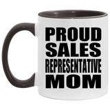 Proud Sales Representative Mom - 11oz Accent Mug Black